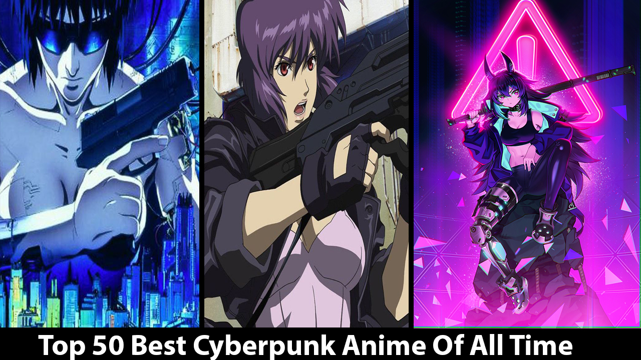 Best Cyberpunk Anime