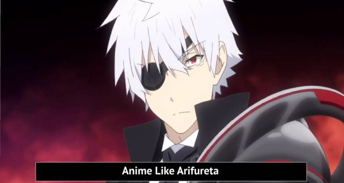 Anime Like Arifureta