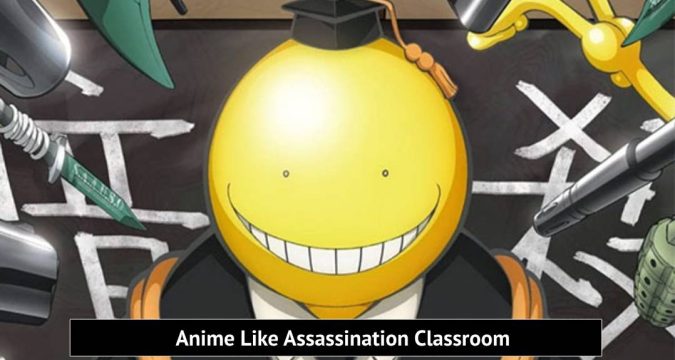 Anime Like Assassination Classroom