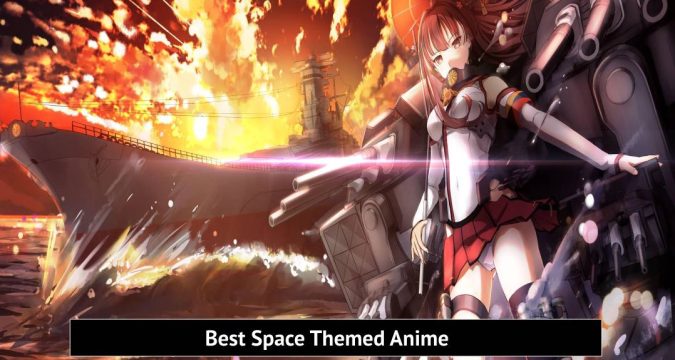 Best Space Themed Anime