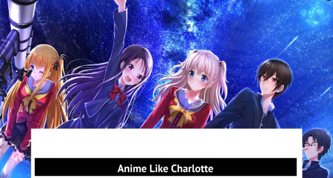 Anime Like Charlotte