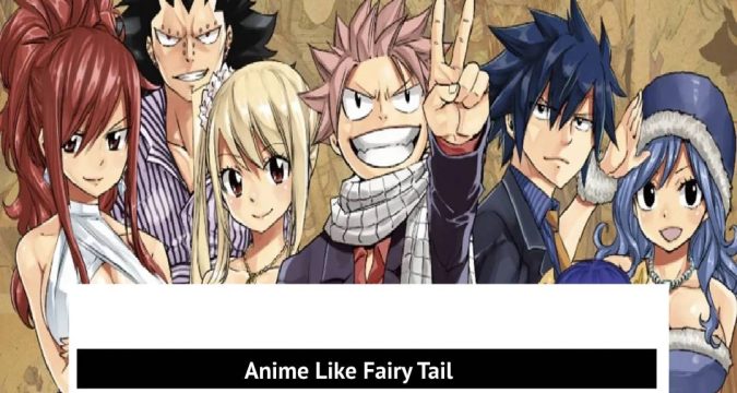 Anime Like Fairy Tail